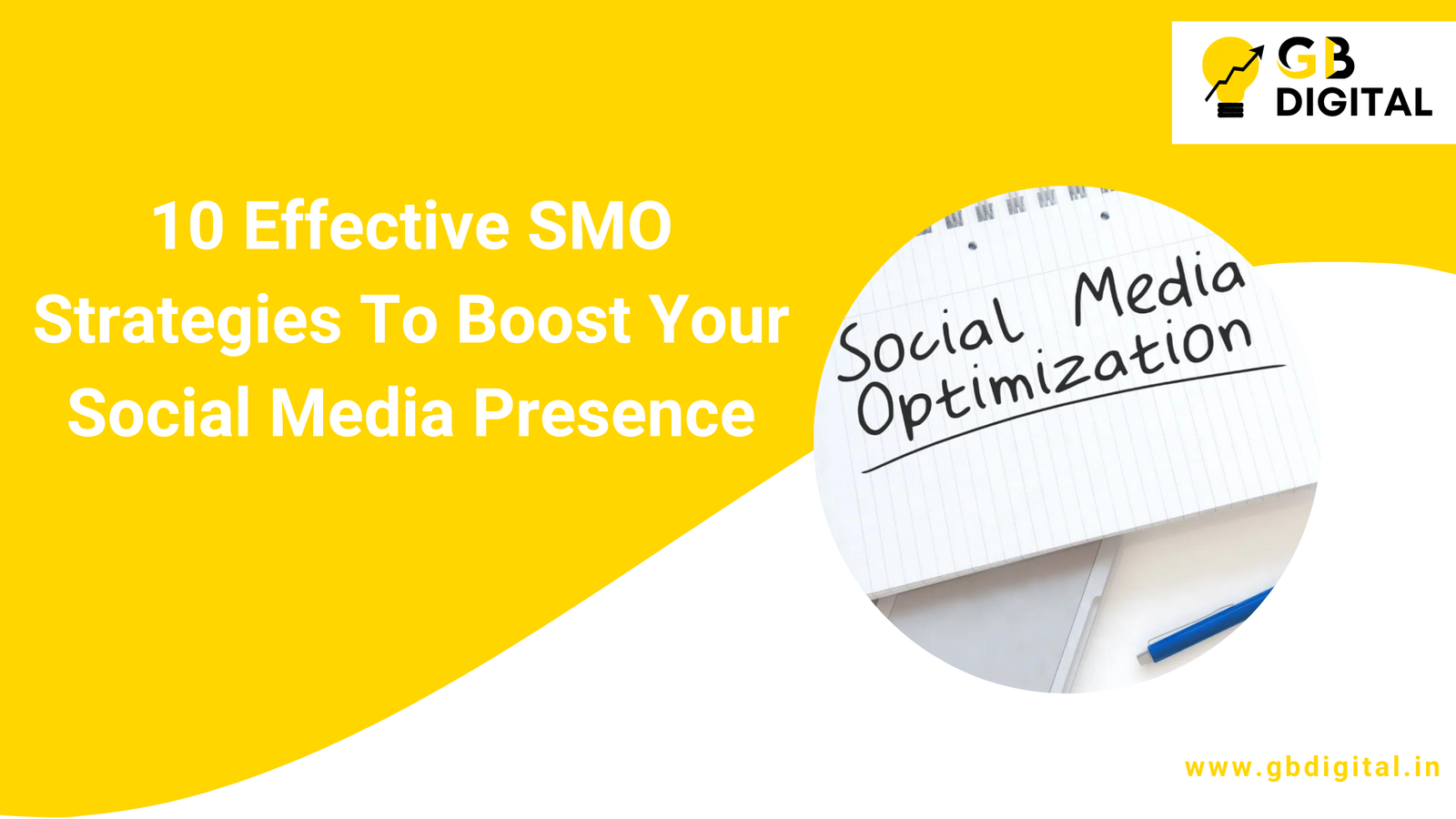 10 Effective SMO Strategies To Boost Your Social Media Presence