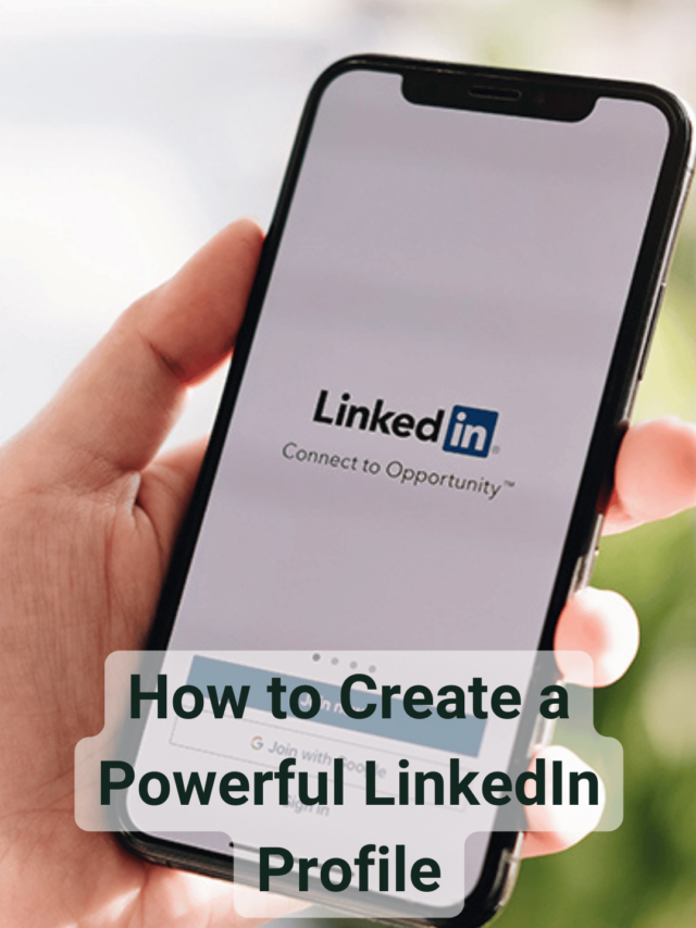Boost Your Career: How to Build a Powerful LinkedIn Profile!