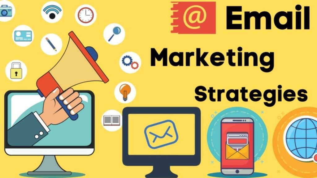 Email marketing strategy