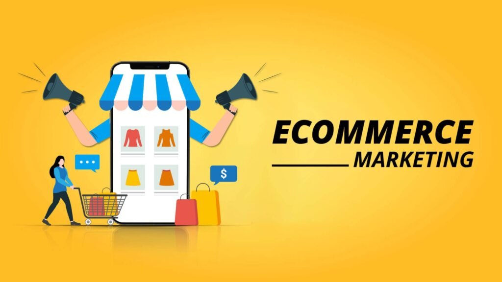 e-commerce marketing